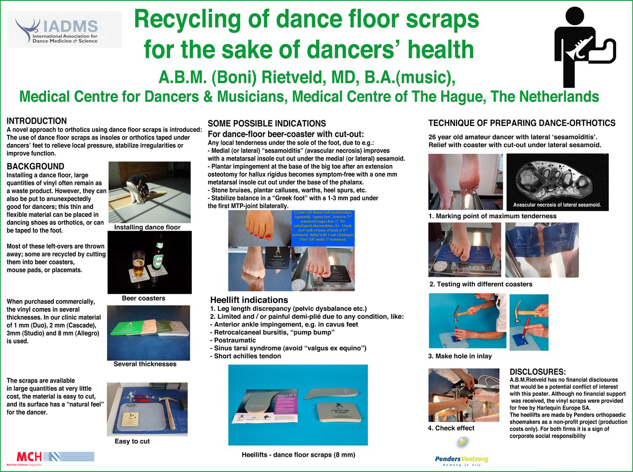 Orthopedic surgeon and musician, Dr. A.B.M. (Boni) Rietveld, MD, PhD, BA (music) shares his poster presentation on Sesamoid & Harlequin dance floor scraps.